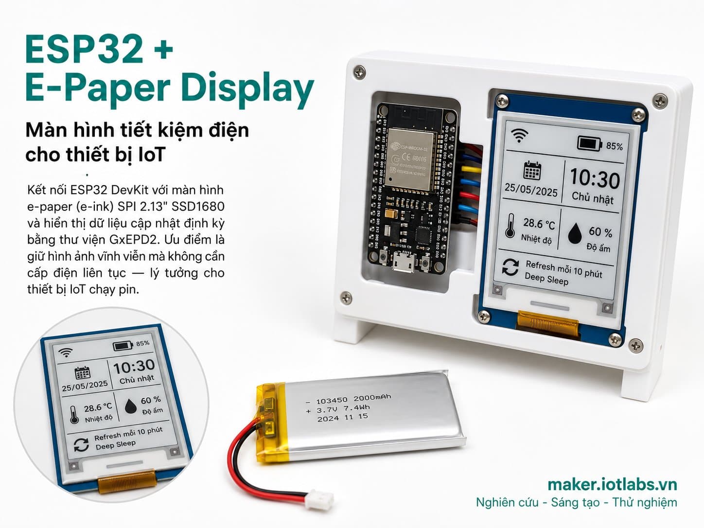 ESP32 + E-Paper Display: Màn hình tiết kiệm điện cho thiết bị IoT